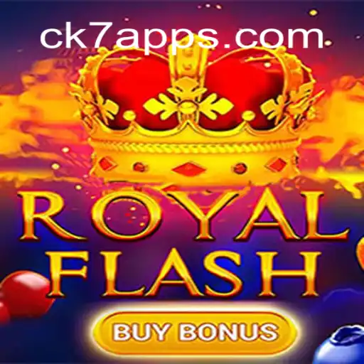 RoyalFlashBuyBonus: A Excitante Aventura no CK7.bet