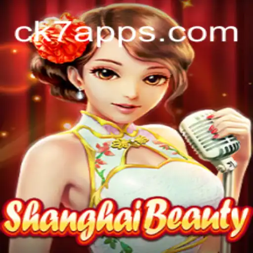Explorando o Fascinante Mundo de ShanghaiBeauty e CK7.bet