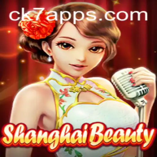Explorando o Fascinante Mundo de ShanghaiBeauty e CK7.bet